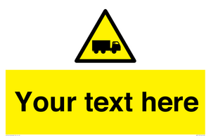 Custom Lorry Hazard Sign